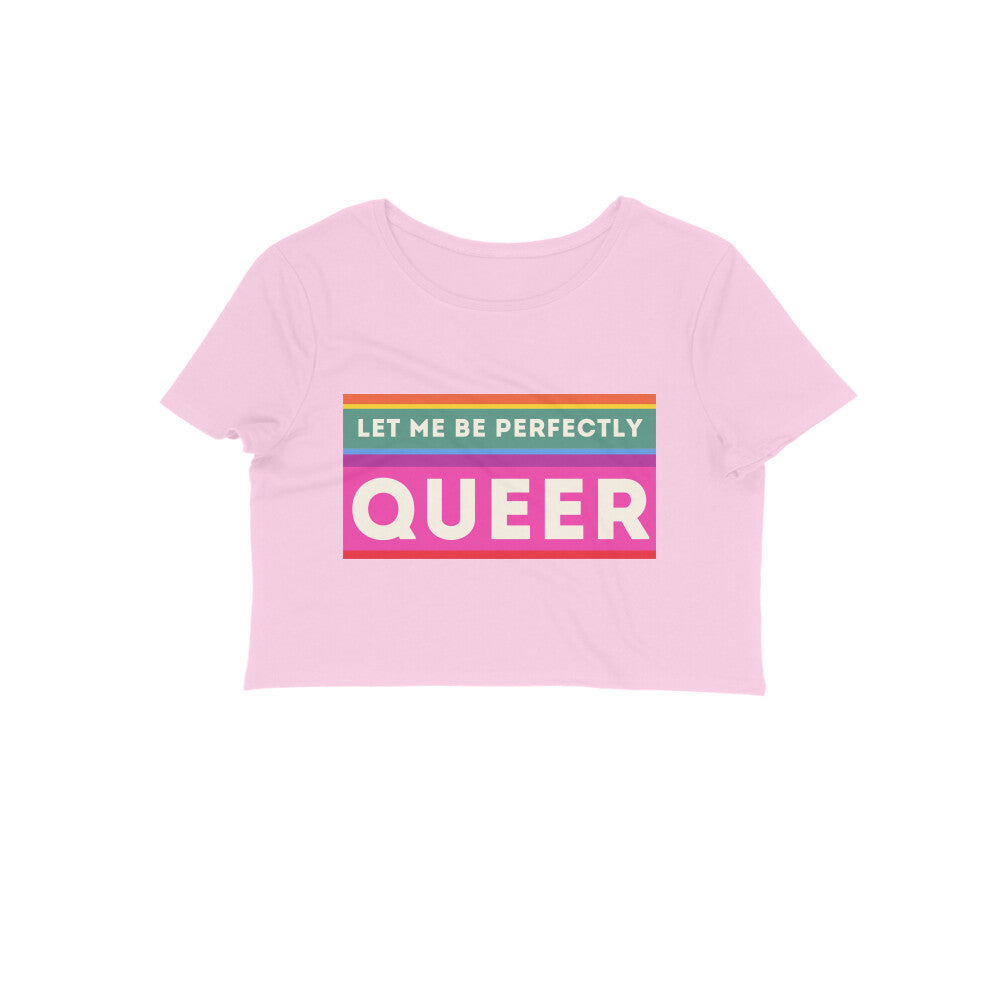 Perfectly Queer - Crop Top