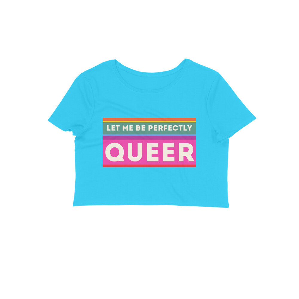 Perfectly Queer - Crop Top