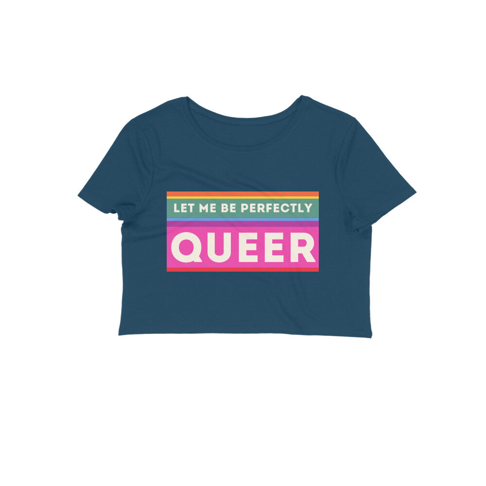 Perfectly Queer - Crop Top